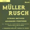 Muller Rusch - String Method Advanced Positions for class or Individual Instruction - Violin Book 5 Brand: KJOS 55VN