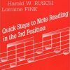 Quick Steps To Note reading, Vol 4- Quick Steps to Note Reading in the 3rd Position - Volume Four - Violin  Violin Composed by Harold W. Rusch Lorraine Fink Frederick Müller KJOS 72VN