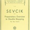 PREPARATORY EXERCISES IN DOUBLE-STOPPING, OP. 9 Schirmer Library of Classics Volume 849 Hal Leonard HL50256670