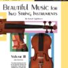 Beautiful Music for Two String Instruments, Book 3 By Samuel Applebaum 2 Violins Book Alfred Item: 00-EL01325